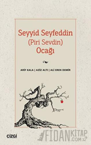 Seyyid Seyfeddin (Piri Sevdin) Ocağı