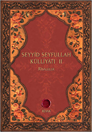 Seyyid Seyfullah Külliyatı 2 Seyyid Nizamoğlu