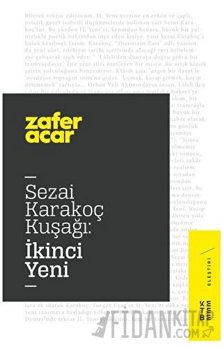 Sezai Karakoç Kuşağı: İkinci Yeni
