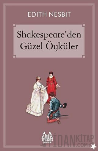 Shakespeare’den Güzel Öyküler