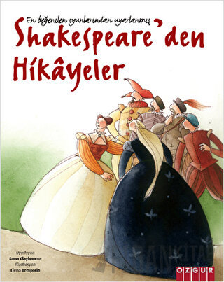 Shakespeare’den Hikayeler Anna Claybourne