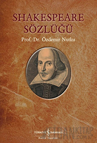Shakespeare Sözlüğü (Ciltli) Özdemir Nutku