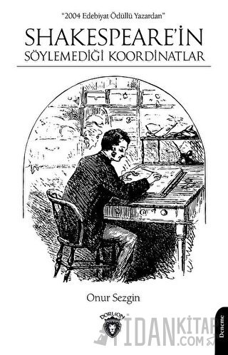 Shakespeare'in Söylemediği Koordinatlar