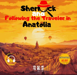 Sherlock and Following the Traveller in Anatolia