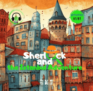 Sherlock and Istanbul Adventure