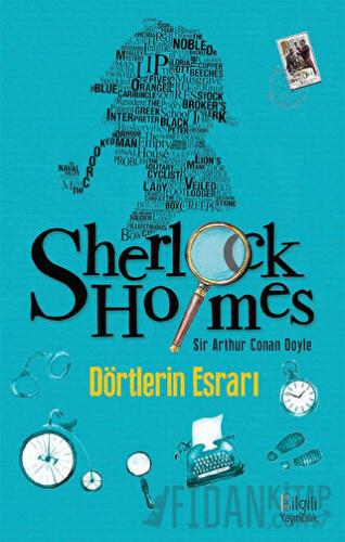 Sherlock Holmes: Dörtlerin Esrarı Arthur Conan Doyle