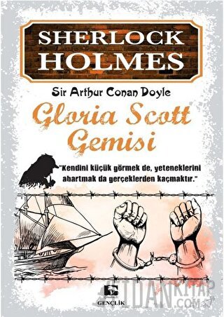 Sherlock Holmes - Gloria Scott Gemisi