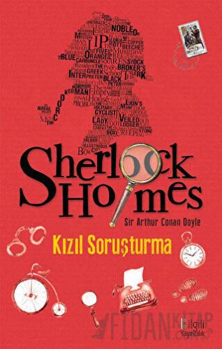 Sherlock Holmes: Kızıl Soruşturma Arthur Conan Doyle