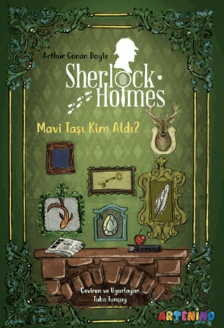 Sherlock Holmes: Mavi Taşı Kim Aldı? Arthur Conan Doyle