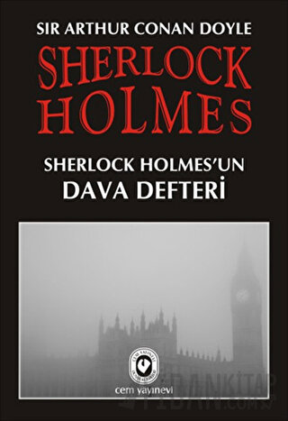 Sherlock Holmes - Sherlock Holmes’un Dava Defteri