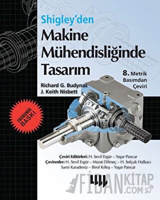 Shigley’den Makine Mühendisliğinde Tasarım (Ekonomik Baskı)