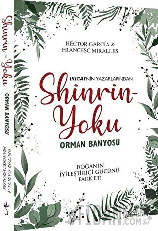 Shinrin-Yoku Orman Banyosu