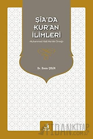 Şia’da Kur’an İlimleri