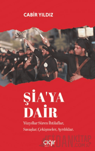Şia'ya Dair Cabir Yıldız