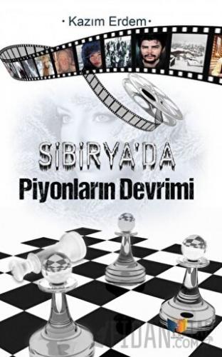 Sibirya'da Piyonların Devrimi