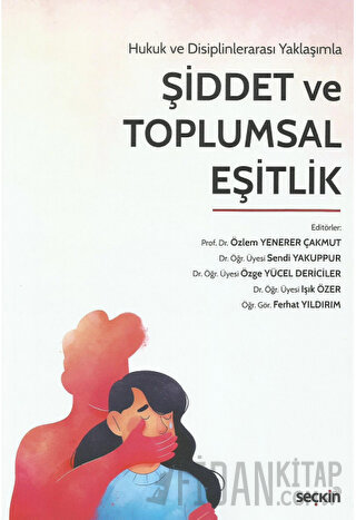 Şiddet ve Toplumsal Eşitlik