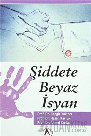 Şiddete Beyaz İsyan