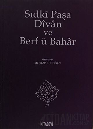 Sıdki Paşa Divan ve Berf ü Bahar