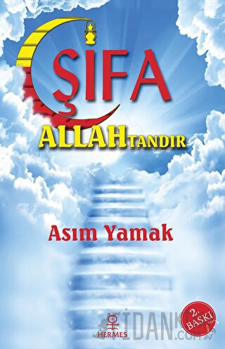 Şifa Allah'tandır