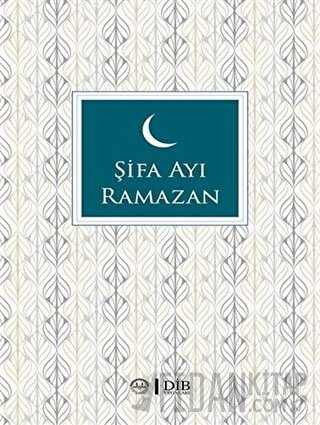 Şifa Ayı Ramazan