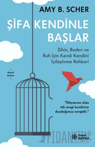 Şifa Kendinle Başlar