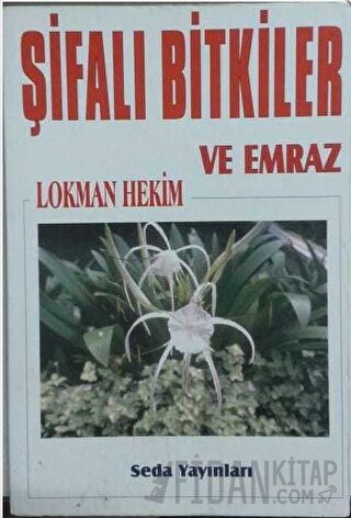 Şifalı Bİtkiler Lokman Hekim