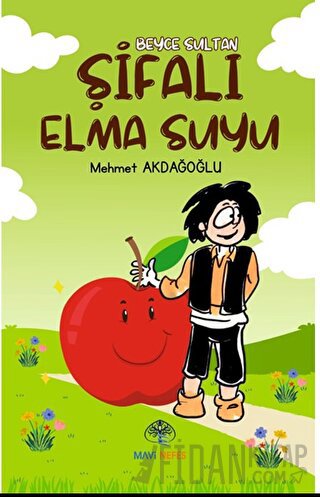 Şifalı Elma Suyu Mehmet Akdağoğlu