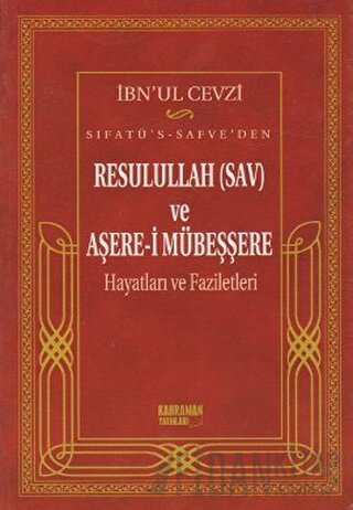 Sıfatü’s-Safve’den Resulullah (SAV) ve Aşere-i Mübeşşere