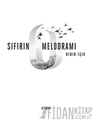 Sıfırın Melodramı