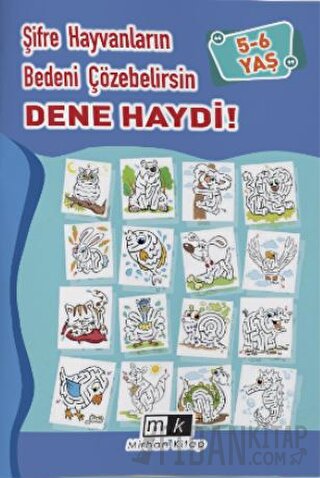 Şifre Hayvanların Bedeni Çözebilirsin Dene Haydi ! 5-6 Yaş Mahmut Yılm