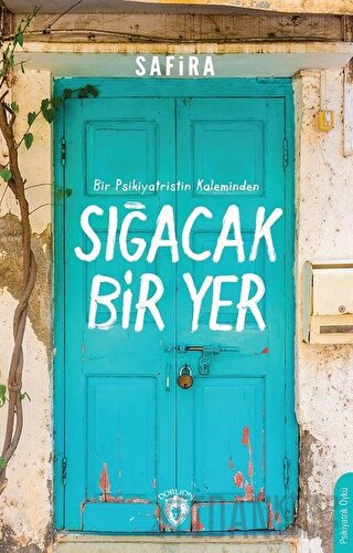 Sığacak Bir Yer