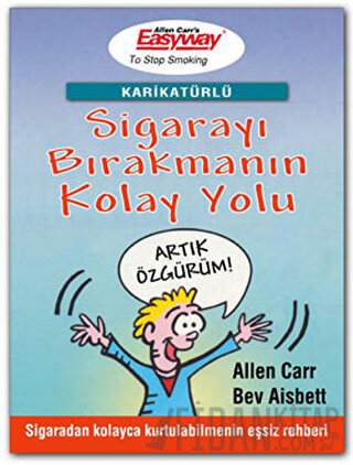 Sigarayı Bırakmanın Kolay Yolu (Karikatürlü) Allen Carr