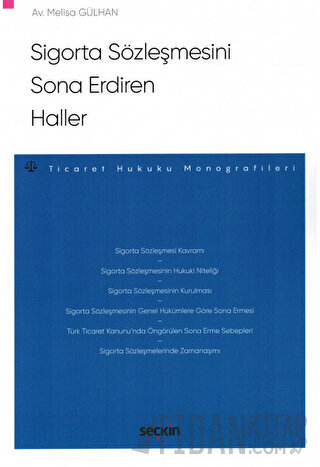 Sigorta Sözleşmesini Sona Erdiren Haller