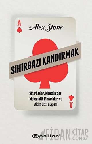 Sihirbazı Kandırmak