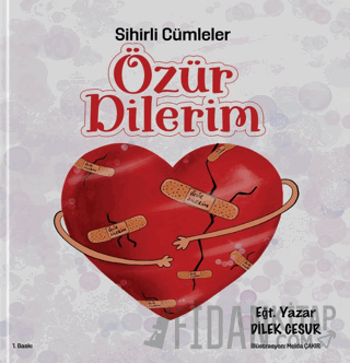 Sihirli Cümleler Özür Dilerim