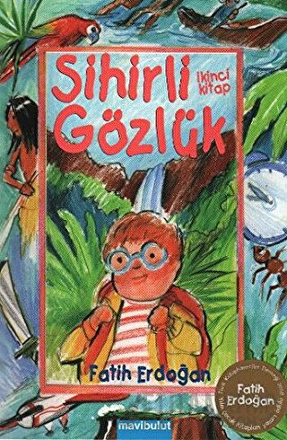 Sihirli Gözlük İkinci Kitap Fatih Erdoğan