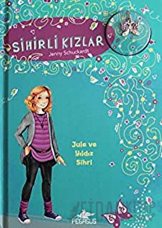 Sihirli Kızlar 3 (Ciltli)