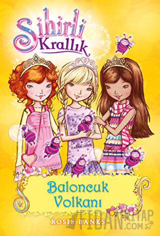 Sihirli Krallık 7. Kitap: Baloncuk Volkanı