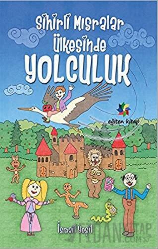 Sihirli Mısralar Ülkesinde Yolculuk