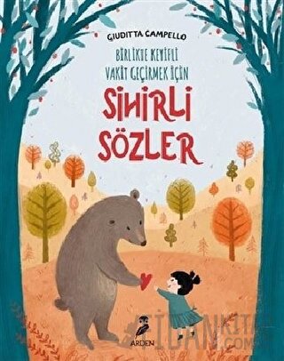 Sihirli Sözler - Birlikte Keyifli Vakit Geçirmek İçin
