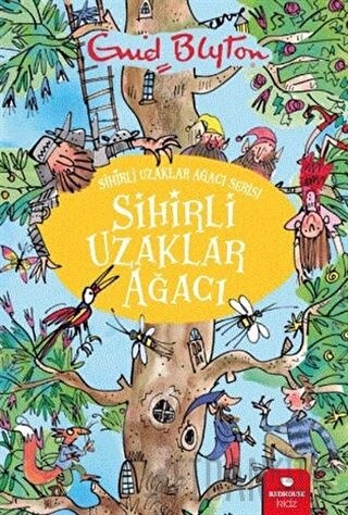 Sihirli Uzaklar Ağacı - Sihirli Uzaklar Ağacı Serisi