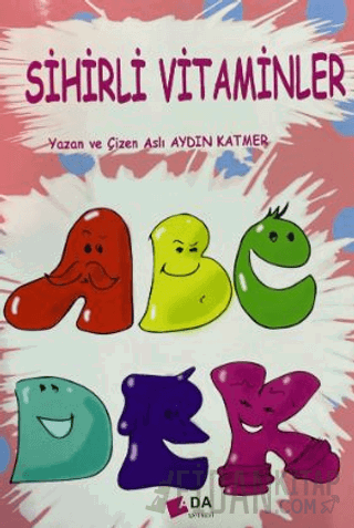 Sihirli Vitaminler Aslı Aydın Katmer