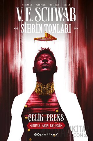 Sihrin Tonları - Çelik Prens: Bıçakların Gecesi