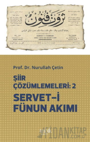 Şiir Çözümlemeleri 2 Servet-i Fünun Akımı