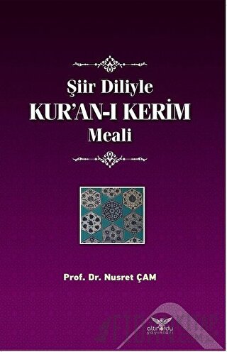 Şiir Diliyle Kur’an-ı Kerim Meali