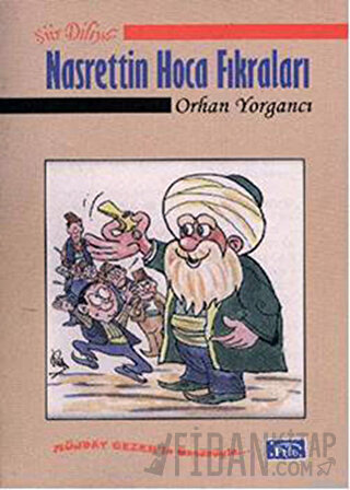 Şiir Diliyle Nasrettin Hoca Fıkraları Orhan Yorgancı