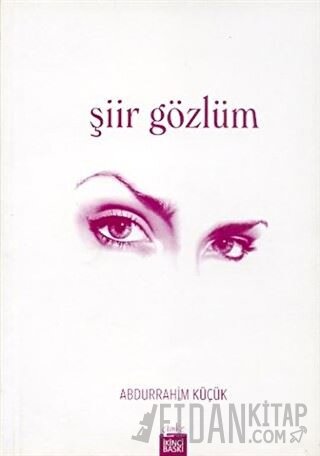 Şiir Gözlüm