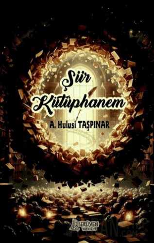 Şiir Kütüphanem A. Hulusi Taşpınar