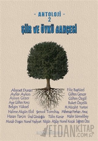 Şiir ve Öykü Bahçesi - Antoloji 2