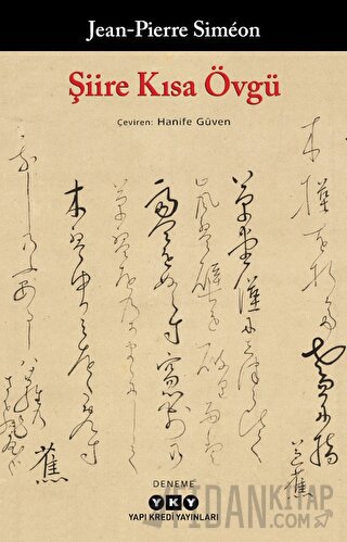 Şiire Kısa Övgü